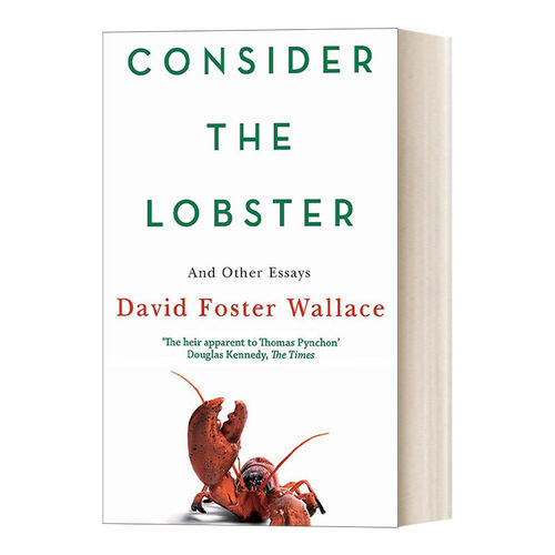 英文原版 Consider The Lobster 思考龙虾 大卫福斯特华莱士散文集 英文版 进口英语原版书籍