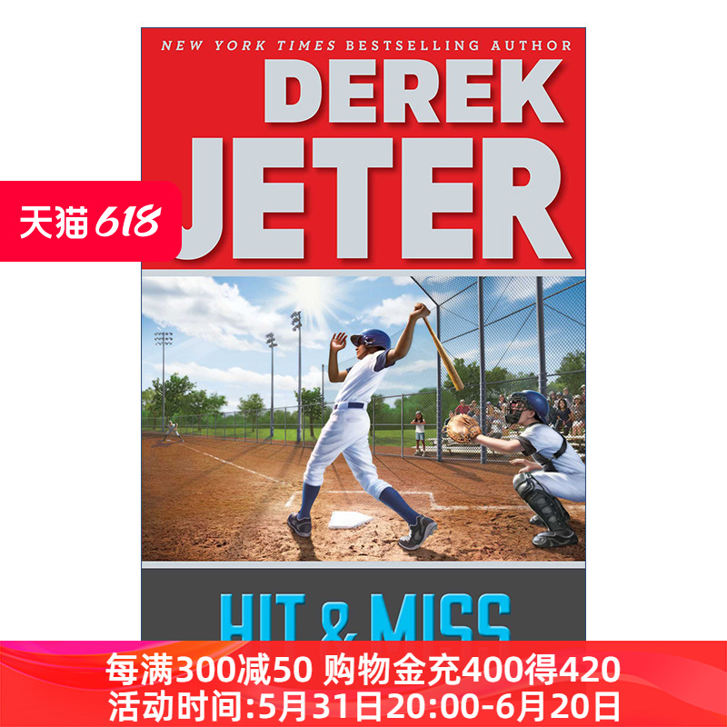 英文原版 Hit& Miss打或不打青少年运动主题读物棒球扬基队长Derek Jeter英文版进口英语原版书籍