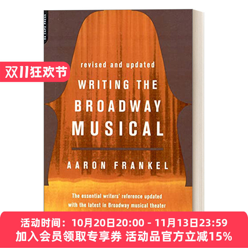 百老汇音乐剧写作 英文原版 Writing the Broadway Musical 英文版 进口英语原版书籍