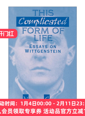 英文原版 This Complicated Form of Life 这种复杂的生命形式 维特根斯坦论文集 哲学 Newton Garver 英文版 进口英语原版书籍