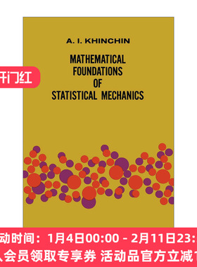 英文原版 Mathematical Foundations of Statistical Mechanics 统计力学的数学基础 Dover数学丛书 英文版 进口英语原版书籍