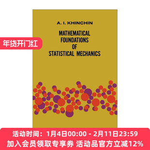 英文原版 Mathematical Foundations of Statistical Mechanics 统计力学的数学基础 Dover数学丛书 英文版 进口英语原版书籍