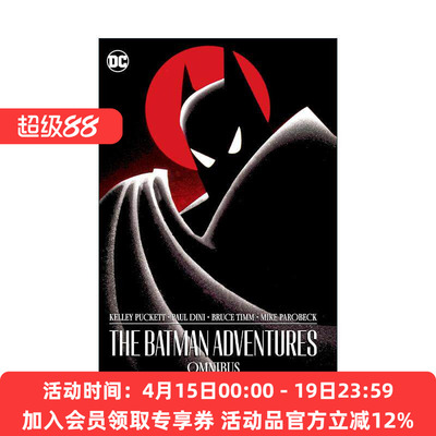 英文原版 The Batman Adventures Omnibus 蜘蛛侠冒险记 精选集 经典精装收藏版 DC漫画 Kelley Puckett 英文版 进口英语原版书籍