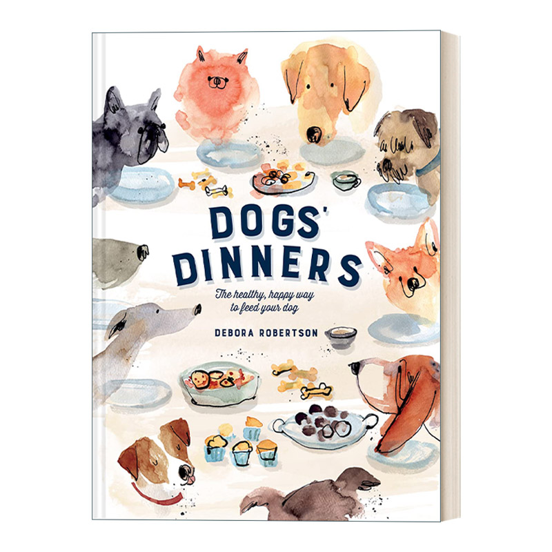 英文原版 Dogs' Dinners 狗狗食谱 50道宠物健康食谱 精装 英文版 进口英语原版书籍