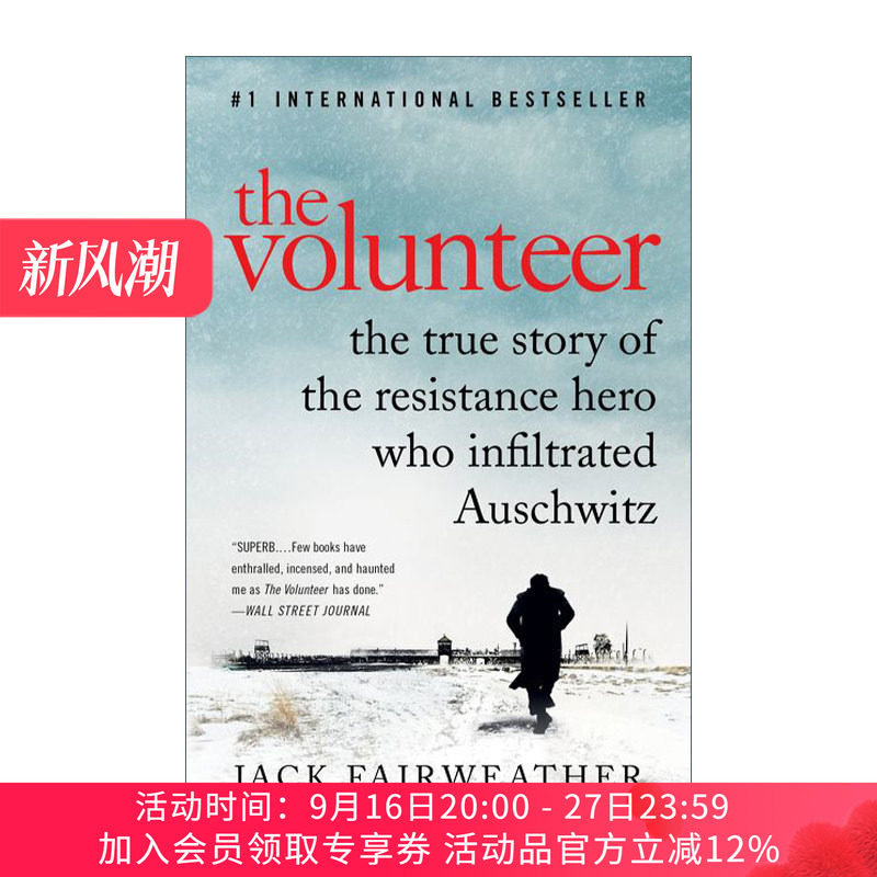 一个人的志愿者 英文原版 The Volunteer 波兰骑兵军官的传奇人生 渗透到奥斯维辛集中营的抵抗英雄的真实故事 英文版 进口书籍