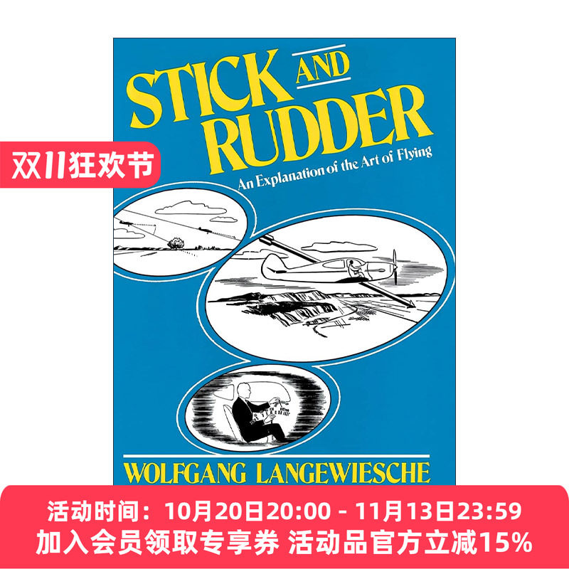 英文原版 Stick and Rudder 操纵杆和方向舵 领悟飞行技艺的精髓 精装 英文版 进口英语原版书籍