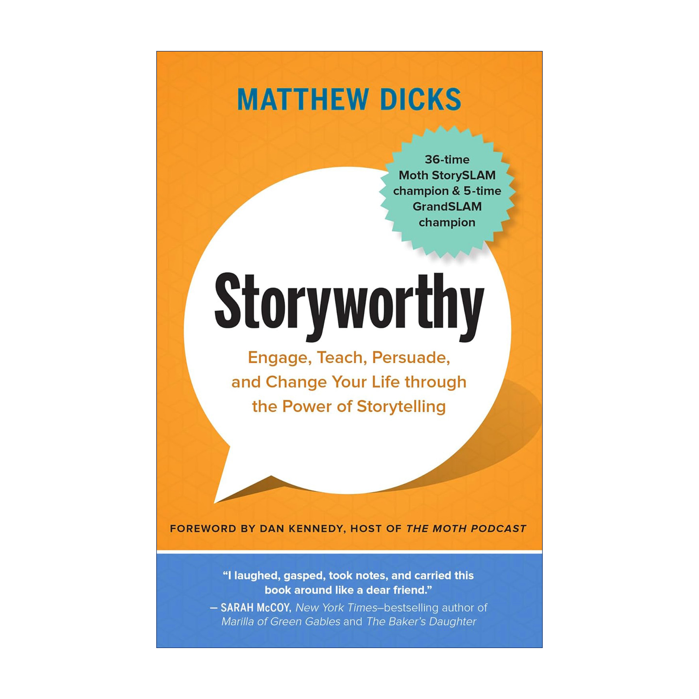 英文原版 Storyworthy 值得讲故事的 让讲故事变得简单明了 引人入胜的技巧 Matthew Dicks 英文版 进口英语原版书籍