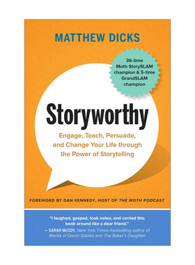英文原版 Storyworthy 值得讲故事的 让讲故事变得简单明了 引人入胜的技巧 Matthew Dicks 英文版 进口英语原版书籍