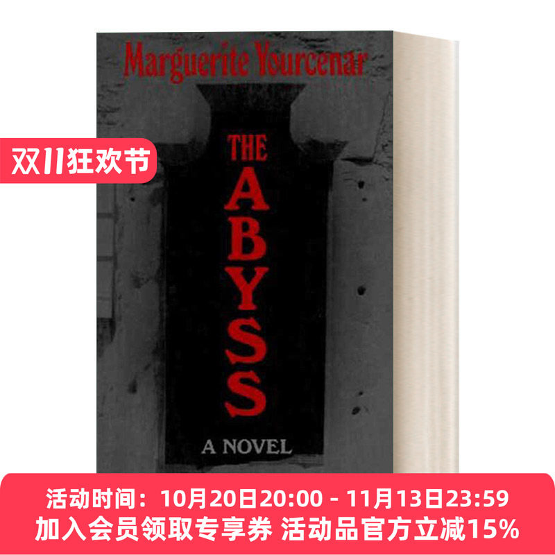 苦炼 英文原版 The Abyss 尤瑟纳尔 1968费米娜文学奖 英文版 进口英语原版书籍