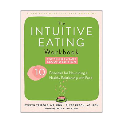 英文原版 The Intuitive Eating Workbook 告别节食 直觉饮食练习册 与食物和解的十大原则 第二版 英文版 进口英语原版书籍