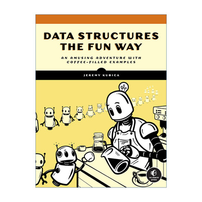 英文原版 Data Structures the Fun Way 有趣的数据结构 计算机算法 Jeremy Kubica 英文版 进口英语原版书籍