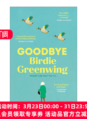 英文原版 Goodbye Birdie Greenwing 伯蒂?格林温的新生 Ericka Waller 畅销女性友谊小说 英文版 进口英语原版书籍