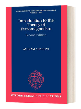 铁磁性理论导论 英文原版 Introduction to the Theory of Ferromagnetism 英文版 进口英语原版书籍