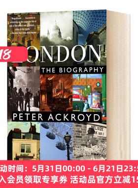 伦敦 传记 英文原版 London The Biography 英文版 进口英语书籍
