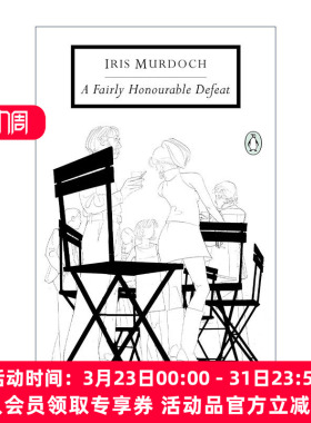 英文原版 A Fairly Honourable Defeat Penguin Classics 光荣的败北 布克奖得主Iris Murdoch 企鹅经典 英文版 进口英语原版书籍