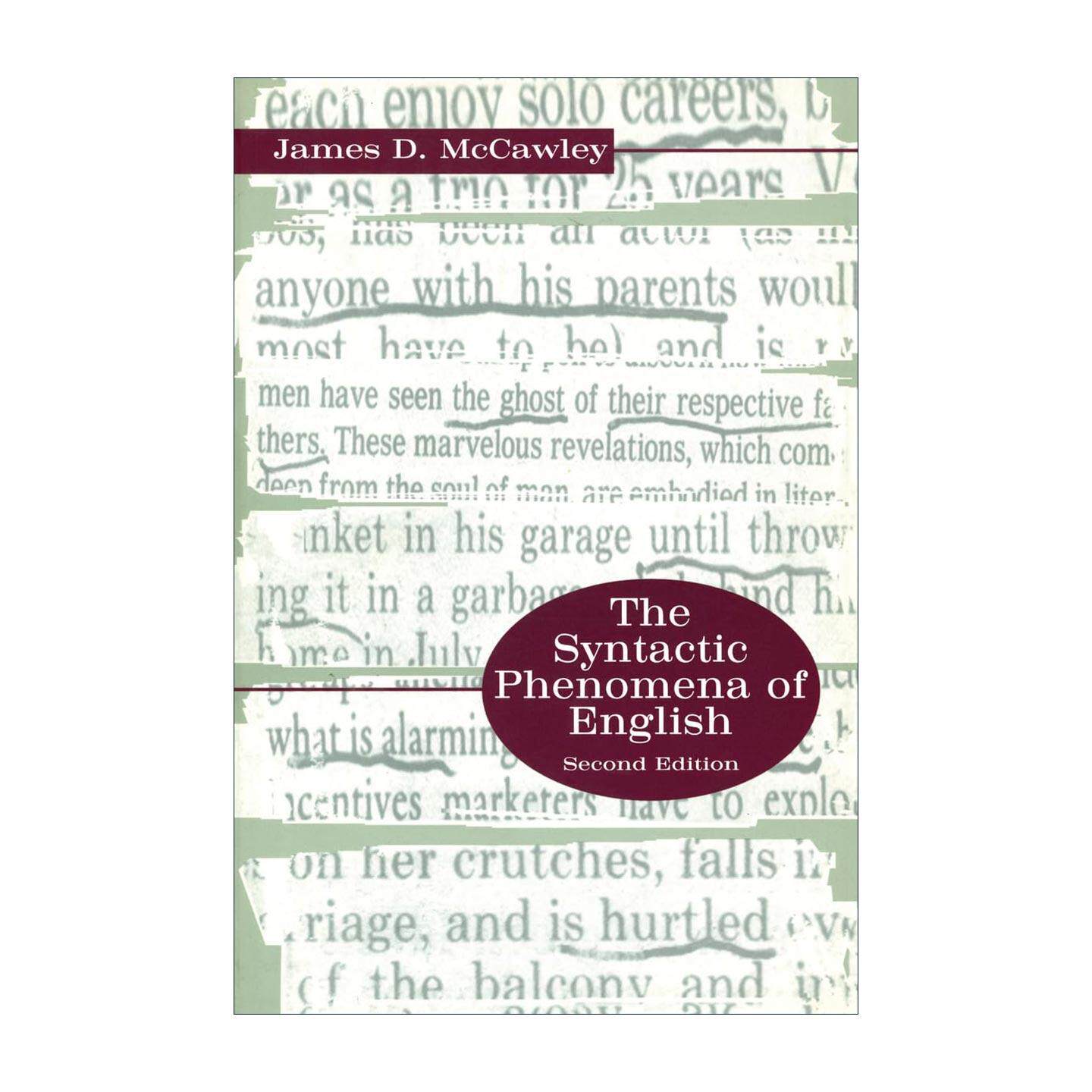 英文原版 The Syntactic Phenomena of English 英语语法现象 芝加哥大学语言学教授James D. McCawley 英文版 进口英语原版书籍