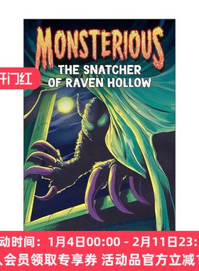 英文原版 Monsterious 02 The Snatcher of Raven Hollow 怪物系列2 乌鸦谷的掠夺者 儿童冒险小说 英文版 进口英语原版书籍