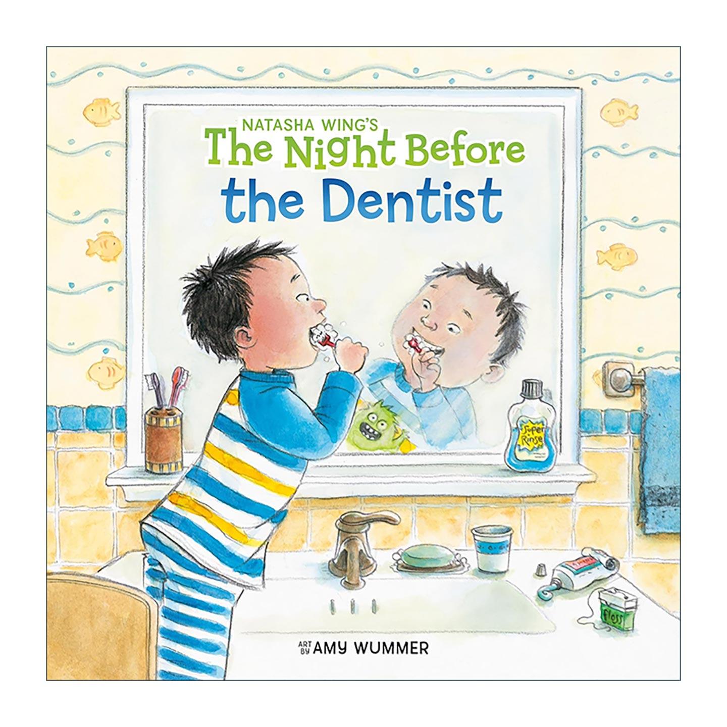 英文原版 The Night Before the Dentist 看牙医的前一晚 儿童绘本 Natasha Wing 英文版 进口英语原版书籍