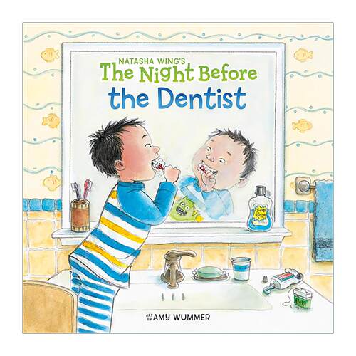 英文原版 The Night Before the Dentist 看牙医的前一晚 儿童绘本 Natasha Wing 英文版 进口英语原版书籍