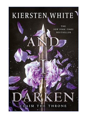 恶化  英文原版小说 And I Darken 青少年历史浪漫小说 Kiersten White 英文版 进口英语原版书籍