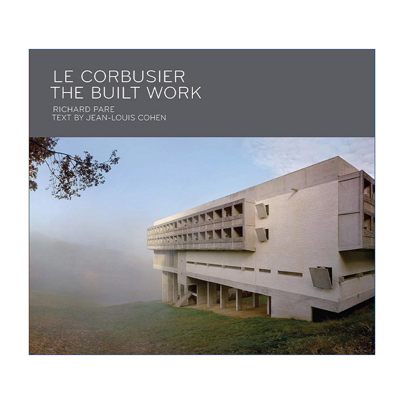 勒·柯布西耶作品集 英文原版 Le Corbusier 现代主义建筑大师精装 英文版 进口英语原版书籍