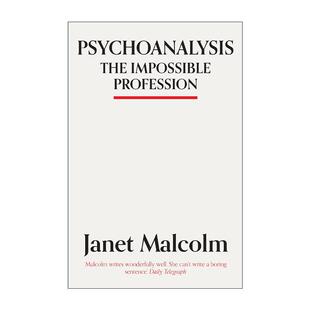 不可能 职业 进口英语原版 Psychoanalysis 书籍 英文版 精神分析 Malcolm 英文原版 珍妮特·马尔科姆Janet