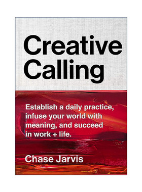 建立每日创作仪式 英文原版 Creative Calling  IDEA四步框架为人生注入意义 成就工作与生活 精装 英文版 进口英语原版书籍