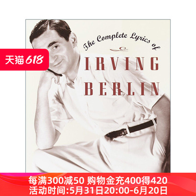 英文原版 The Complete Lyrics of Irving Berlin 艾文·伯林完整歌词集 奥斯卡金像奖得主 精装 英文版 进口英语原版书籍