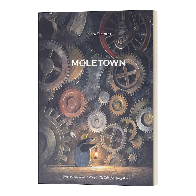 鼹鼠小镇 英文原版绘本 Moletown 精装绘本 Torben Kuhlmann 英文版 进口英语原版书籍 书籍/杂志/报纸 儿童读物原版书 原图主图