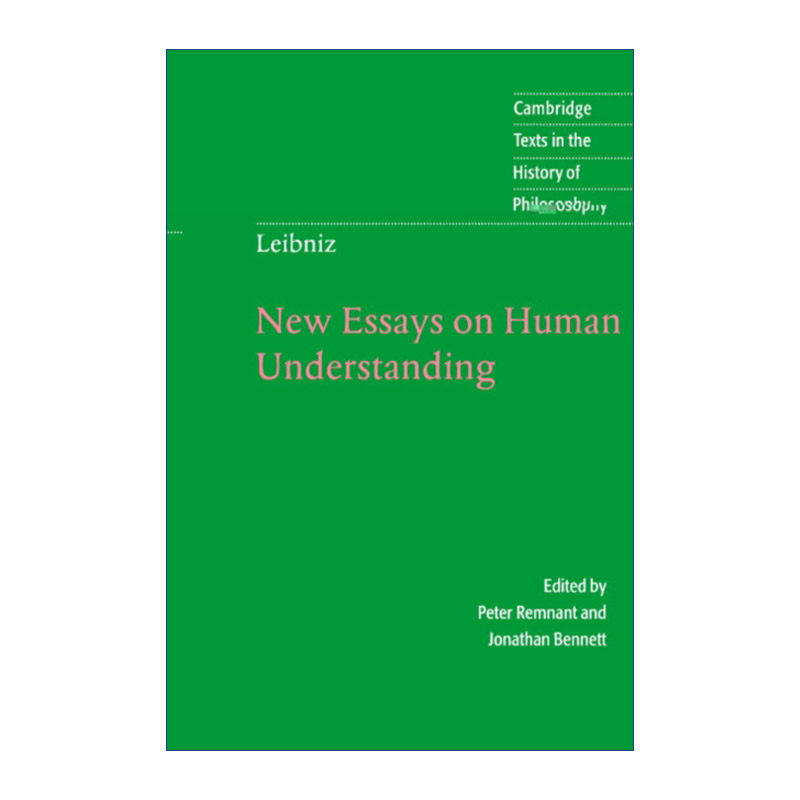 莱布尼茨  英文原版 Leibniz: New Essays on Human Understanding 人类理智新论 剑桥哲学史文本系列 英文版 进口英语原版书籍