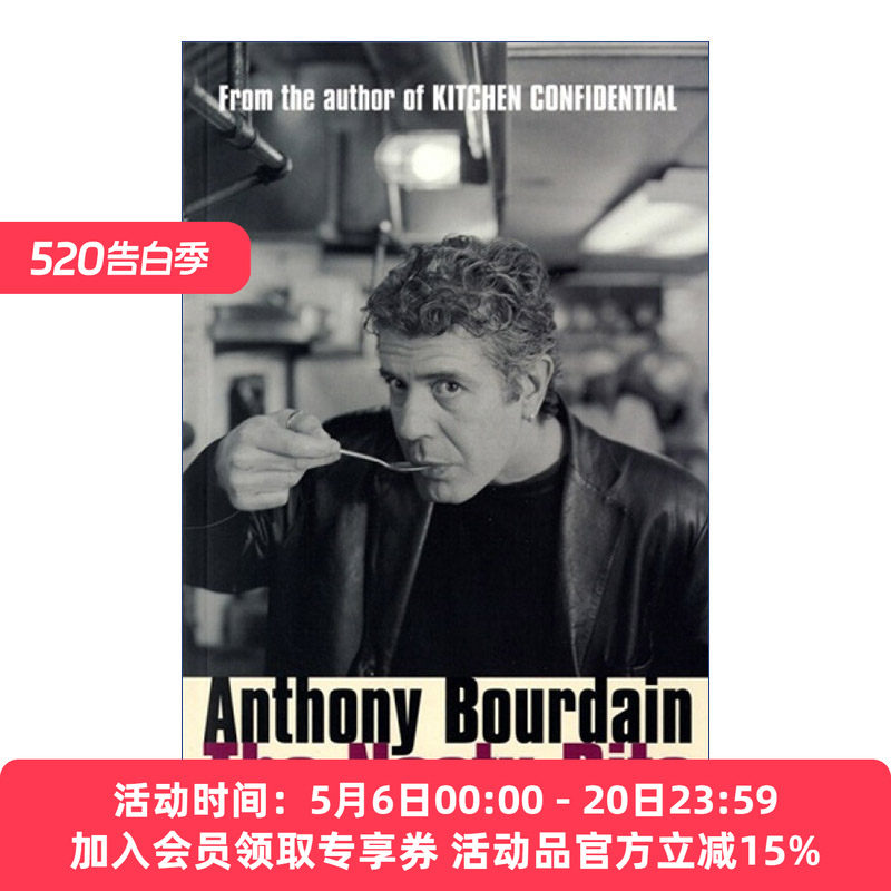 胡乱吃一通  英文原版 The Nasty Bits 安东尼·波登美食之旅散文集 英文版 进口英语原版书籍