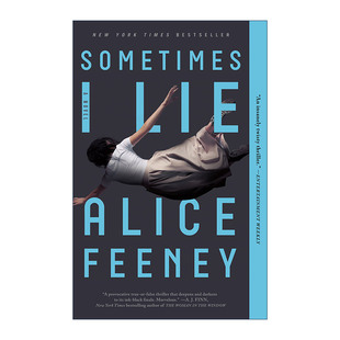 Lie 我偶而撒谎 进口英语原版 Sometimes 书籍 英文版 Feeney悬疑小说 英文原版 Alice
