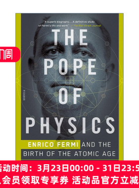 英文原版 The Pope of Physics 恩里科费米传  原子时代的诞生 诺贝尔物理学奖得主传记Gino Segre 英文版 进口英语原版书籍