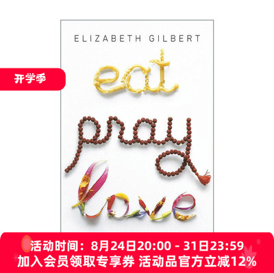 英文原版 Eat Pray Love 10th anniversary edition 一辈子做女孩 美食 祈祷 恋爱 百年纪念版 英文版 进口英语原版书籍