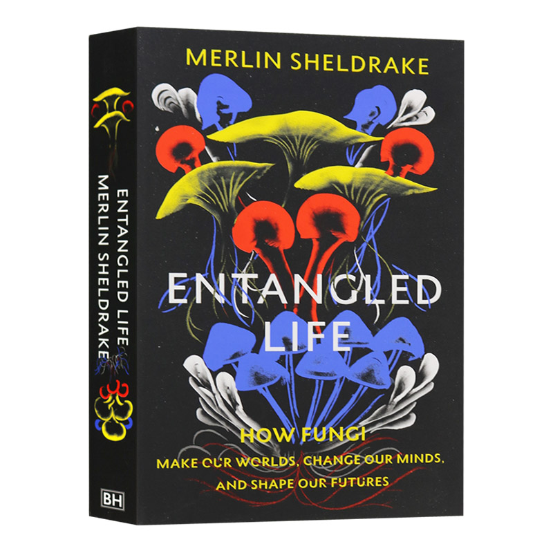 华研原版 探索迷人的真菌世界 英文原版 Entangled Life 自然科学 Merlin Sheldrake 英文版 进口英语书籍