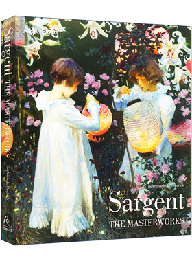 英文原版 Sargent 萨金特画册 美国艺术家 肖像画领军人物 大师画册油画作品集 进口艺术 英文版