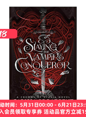 英文原版 Slaying the Vampire Conqueror 杀死吸血鬼征服者 黑暗奇幻浪漫小说 英文版 进口英语原版书籍