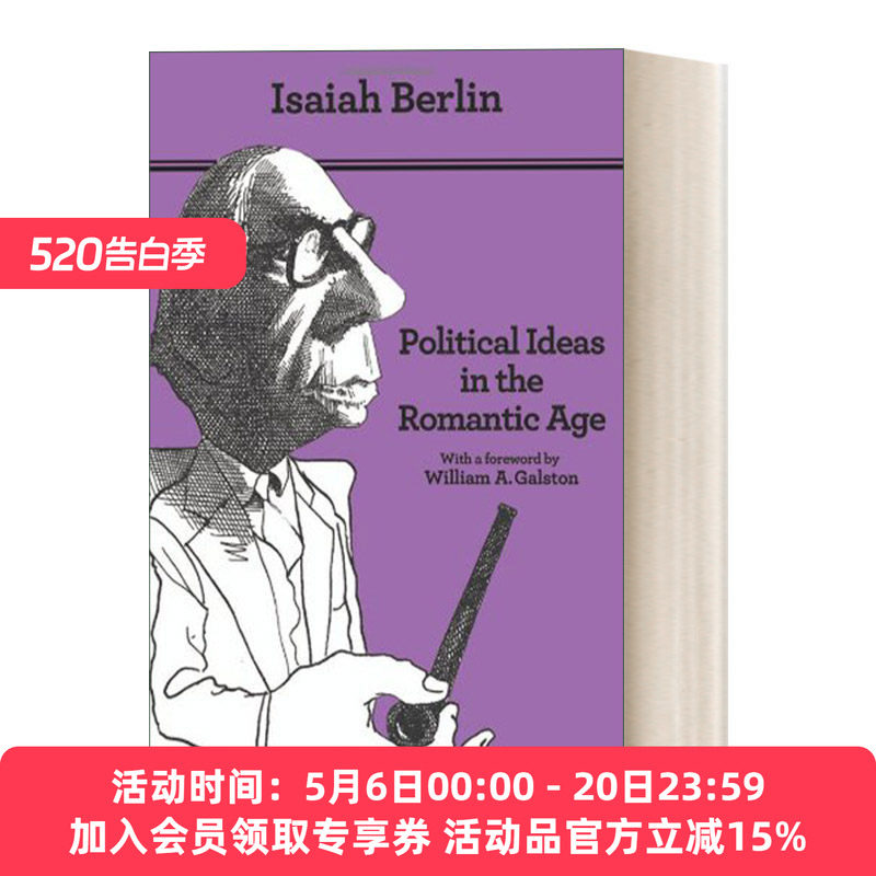 浪漫主义时代的政治思想 英文原版 Political Ideas in the Romantic Age 崛起与其对现代思想的影响 英文版 进口英语原版书籍