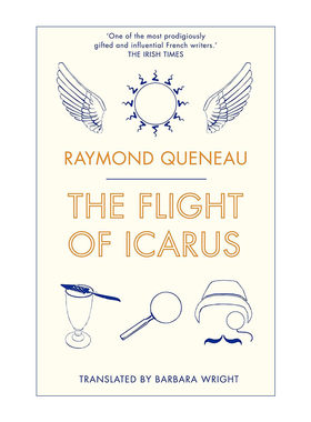 伊卡洛斯的飞行  英文原版 The Flight of Icarus 雷蒙·格诺 Alma经典文学 英文版 进口英语原版书籍