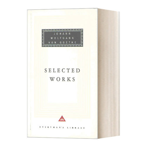 英文原版 Selected Works Sorrows Of Young Werther  Elective Affinities  Italian 歌德作品选集 Everyman精装收藏版 进口书籍