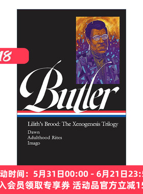 英文原版 Octavia E. Butler Lilith's Brood The Xenogenesis Trilogy LOA #393 奥克塔维娅.E.巴特勒 莉莉丝的孩子三部曲 精装