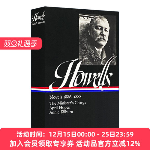 威廉 英文原版小说 William Dean Howells Novels 1886-1888 LOA #44 威廉·迪恩·豪威尔斯 小说 精装 英文版 进口英语原版书籍