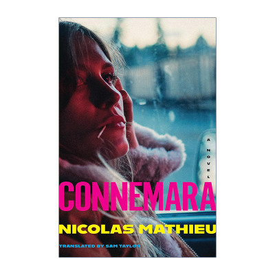 英文原版 Connemara 康尼马拉 他们之后的孩子作者Nicolas Mathieu 英文版 进口英语原版书籍