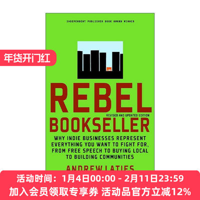 英文原版 Rebel Bookseller叛逆的书商独立书店图书销售建议 Andrew Laties英文版进口英语原版书籍