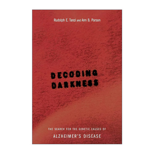 英文原版 Decoding Darkness 失窃的灵魂 中老年痴呆症的致病基因解码 英文版 进口英语原版书籍
