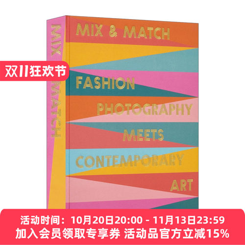 英文原版 Mix & Match 混搭 时尚摄影邂逅当代艺术 精装 英文版 进口英语原版书籍