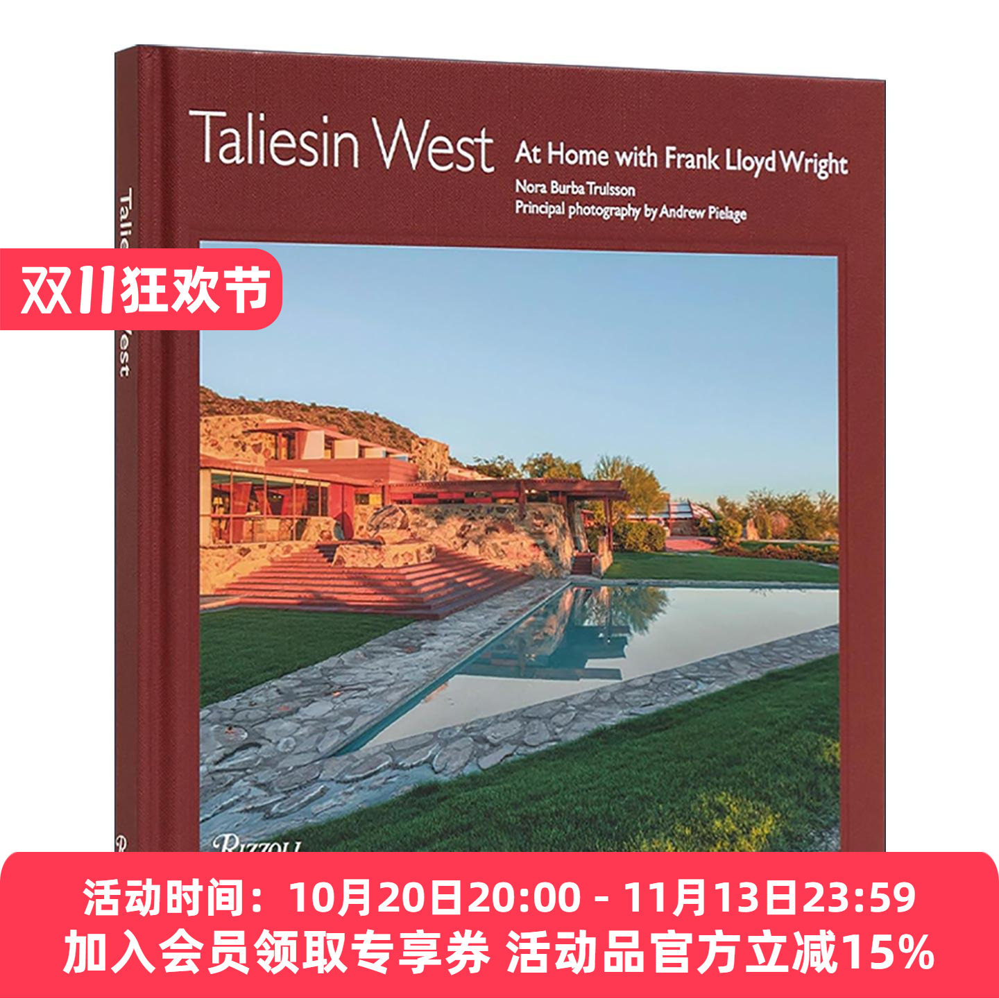 英文原版 Taliesin West 西塔里埃森住宅 弗兰克·劳埃德·赖特 精装建筑设计艺术图册 英文版 进口英语原版书籍