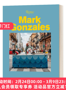 英文原版 Mark Gonzales 马克冈萨雷斯 精装艺术画册 美国传奇滑板滑手 潮流时尚艺术 英文版 进口英语原版书籍