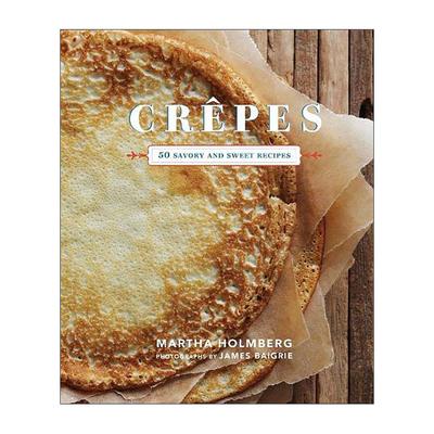 英文原版 Crepes 可丽饼 50种美味和甜蜜的食谱 精装 英文版 进口英语原版书籍