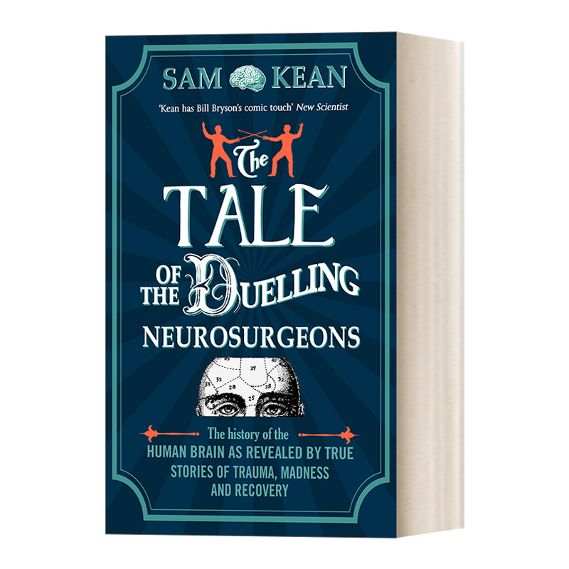 外科医生与疯狂大脑决斗的传奇 英文原版 The Tale of the Duelling Neurosurgeons 神经学奇案500年 英文版 进口英语原版书籍